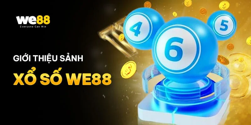 Xổ số We88 là sảnh cược số đẹp đình đám hàng đầu tại Việt Nam.